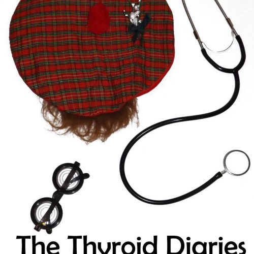 Thyroid Diaries – The Epilogue